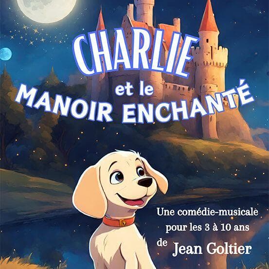 Charlie and the Enchanted Manor