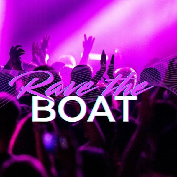 SundayVibes – Rave the Boat