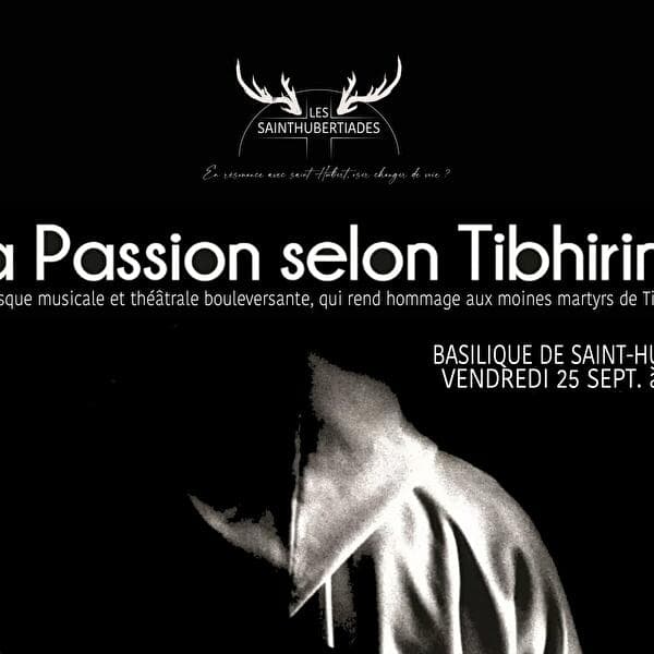 La Passion selon Tibhirine