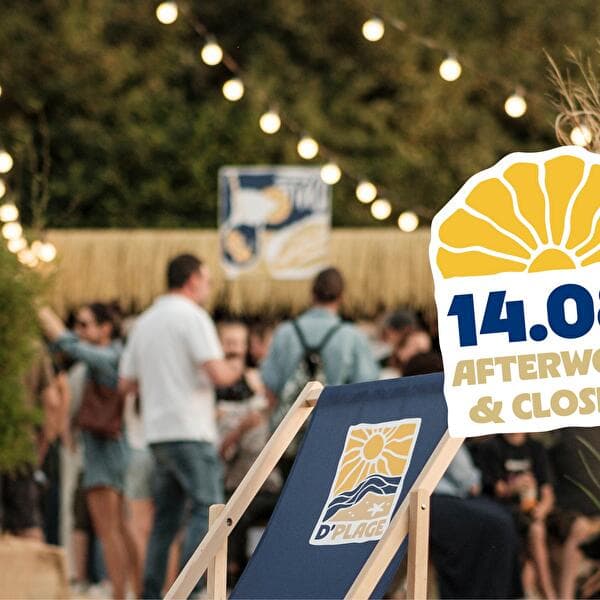 Afterwork & clôture avec DJ Dee • D'Plage