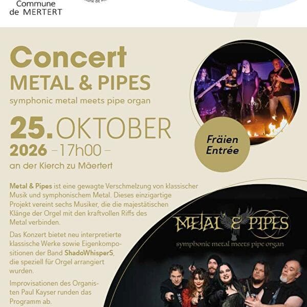 Concert Metal & Pipes