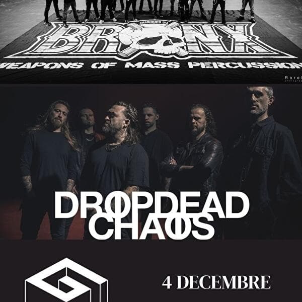 Les Tambours du Bronx et Dropdead Chaos