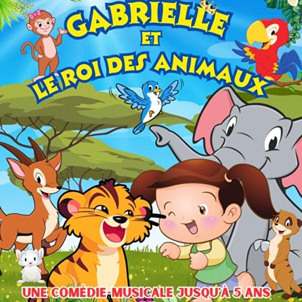 Gabrielle and the King of Animals