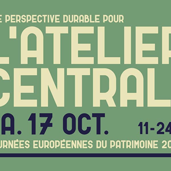 A durable perspective for the Atelier Central