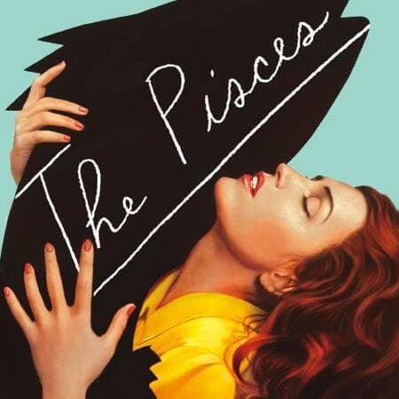 The Pisces by Melissa Broder