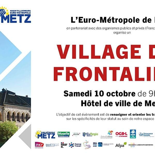 Village des Frontaliers Euro-Métropole de Metz