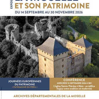 Exposition - La Moselle et son patrimoine
