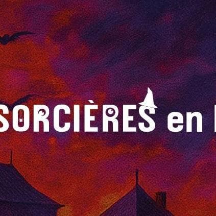 9th edition of the Bêtes et Sorcières festival at Passionnément Moselle sites
