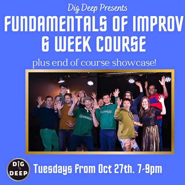 Improv Theatre: 6-week course for beginners