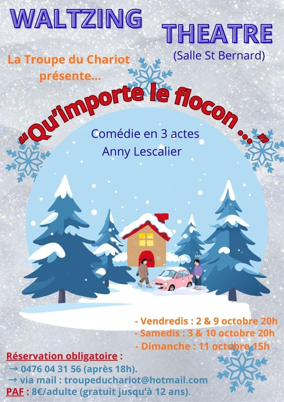 Qu'importe le flocon - Théâtre