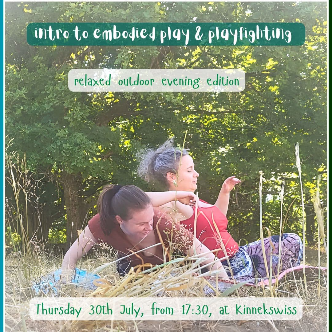 Intro to embodied play & playfighting