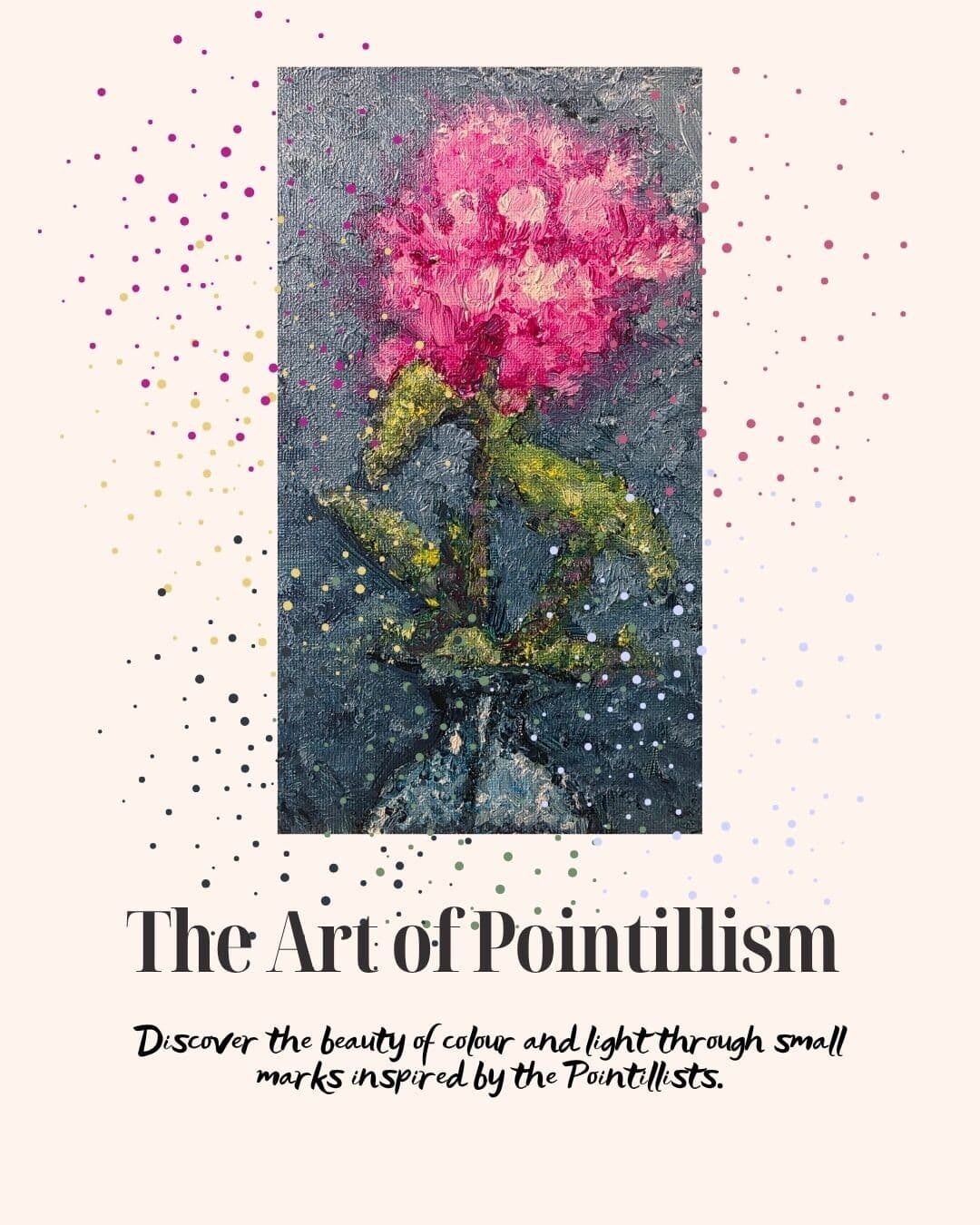 The Art of Pointillism