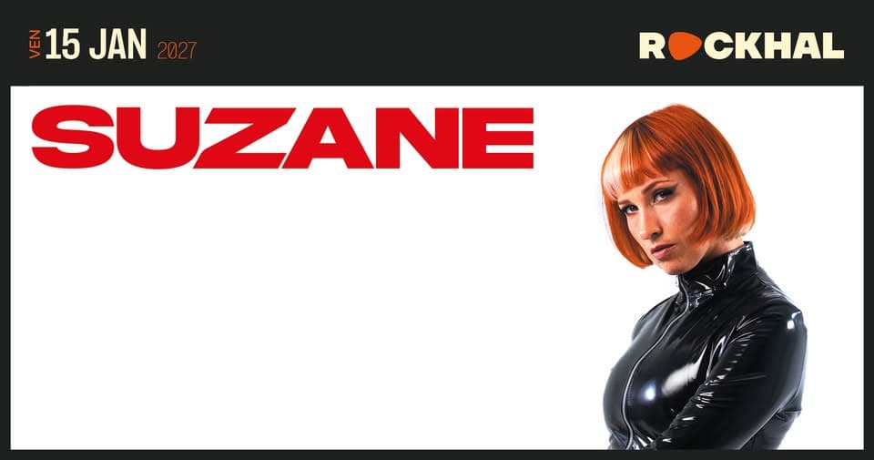 Suzane • Rockhal, Luxembourg