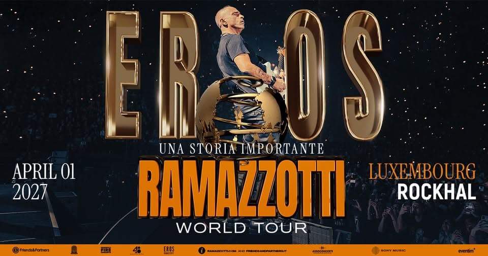 Eros Ramazzotti • Rockhal, Luxembourg