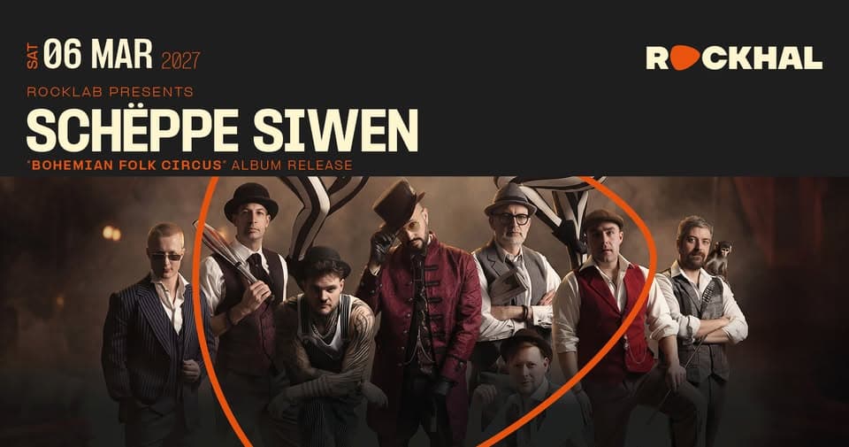 Schëppe Siwen • Rockhal, Luxembourg