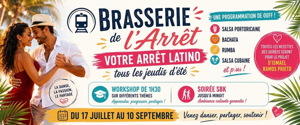 Brasserie de l’Arrêt: your Latino stop every Thursday this summer!