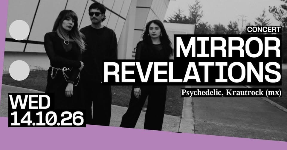 Concert: Mirror Revelations