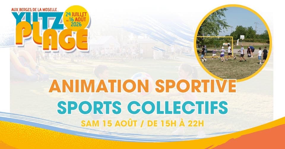 Yutz Plage - Animation sportive : sports collectifs