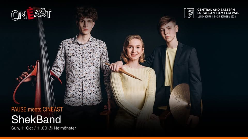 PAUSE meets CINEAST : ShekBand à neimënster