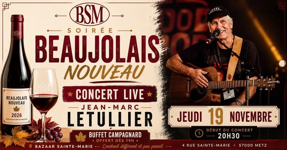 Soirée Beaujolais Nouveau au BSM Metz