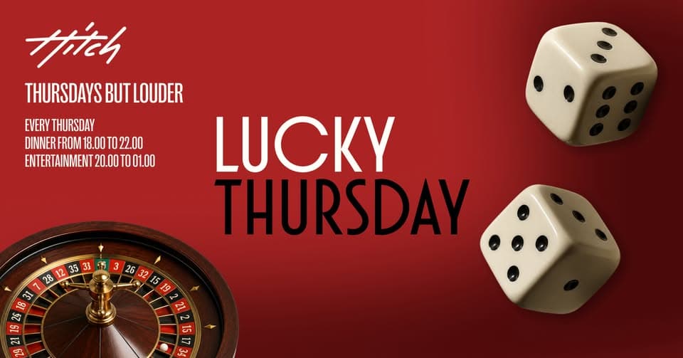 Lucky Thursday: Dinner, Drinks & Music at Hitch