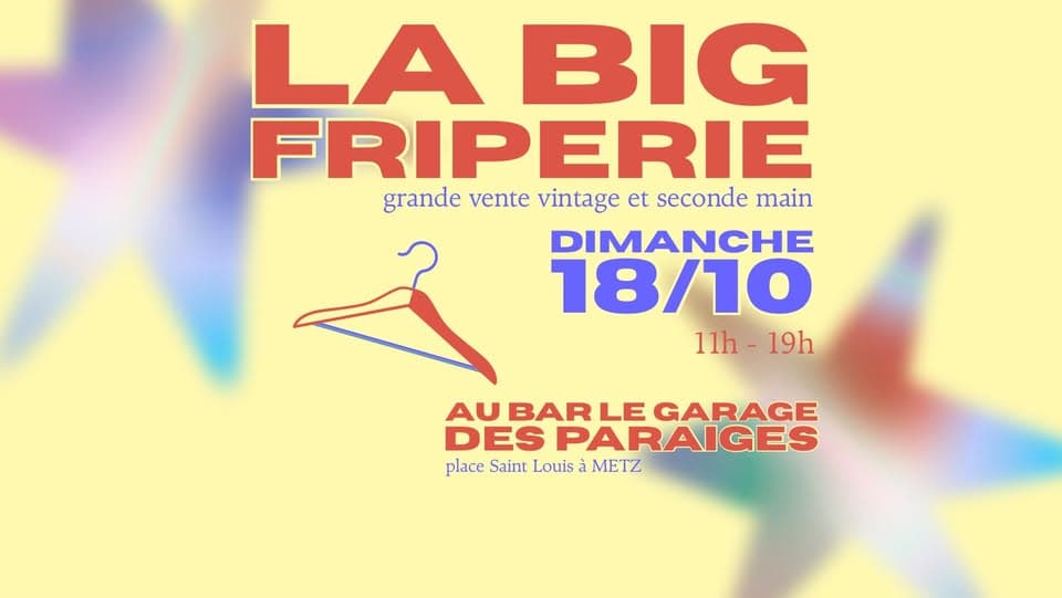 La Big Friperie aux Paraiges