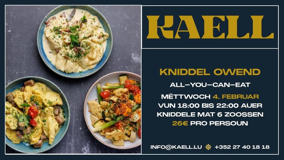 Kniddel Owend an der Brasserie Kaell