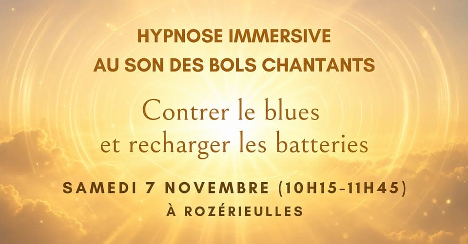 Hypnose immersive au son des bols chantants