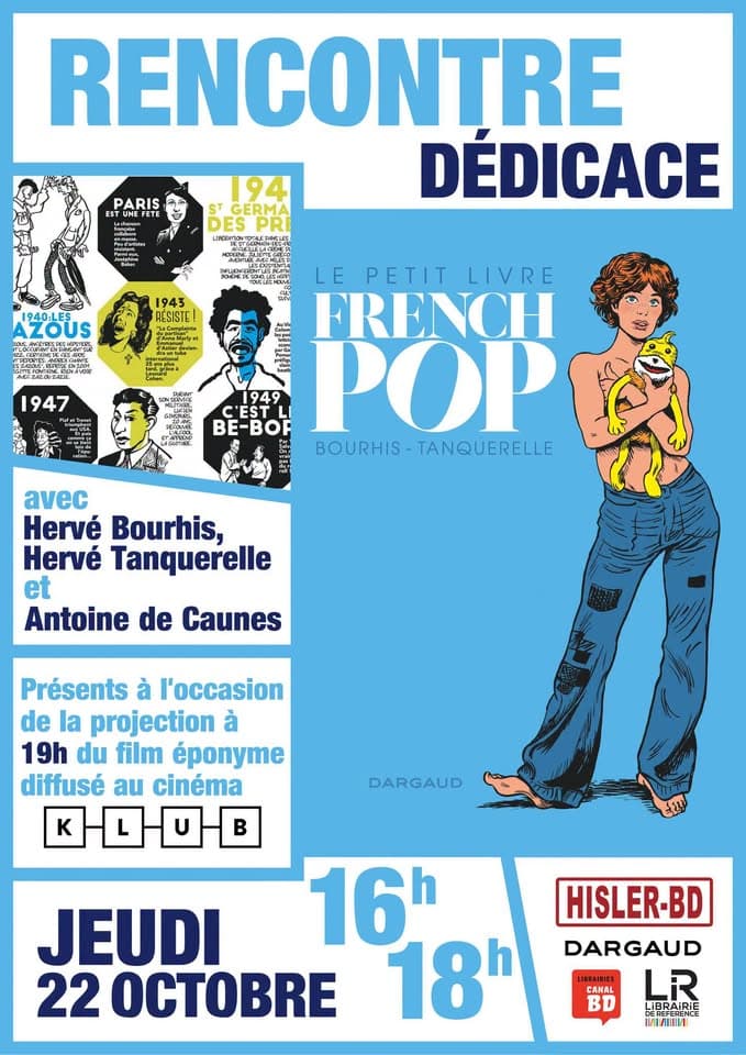 Rencontre-dédicace avec Hervé Bourhis, Hervé Tanquerelle et Antoine de Caunes