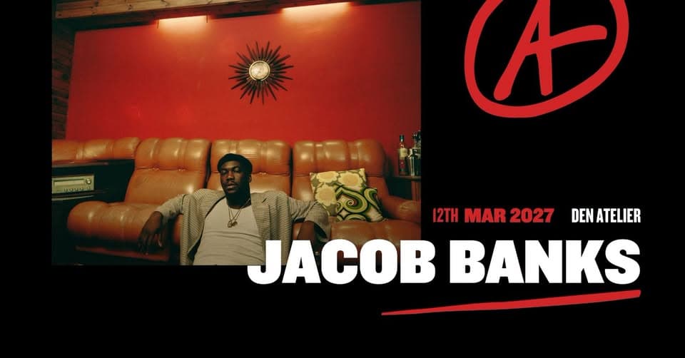 Jacob Banks | Luxembourg