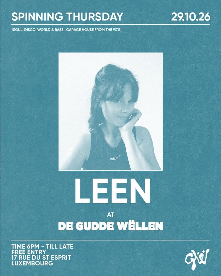 SPINNING THURSDAY - LEEN at De Gudde Wëllen