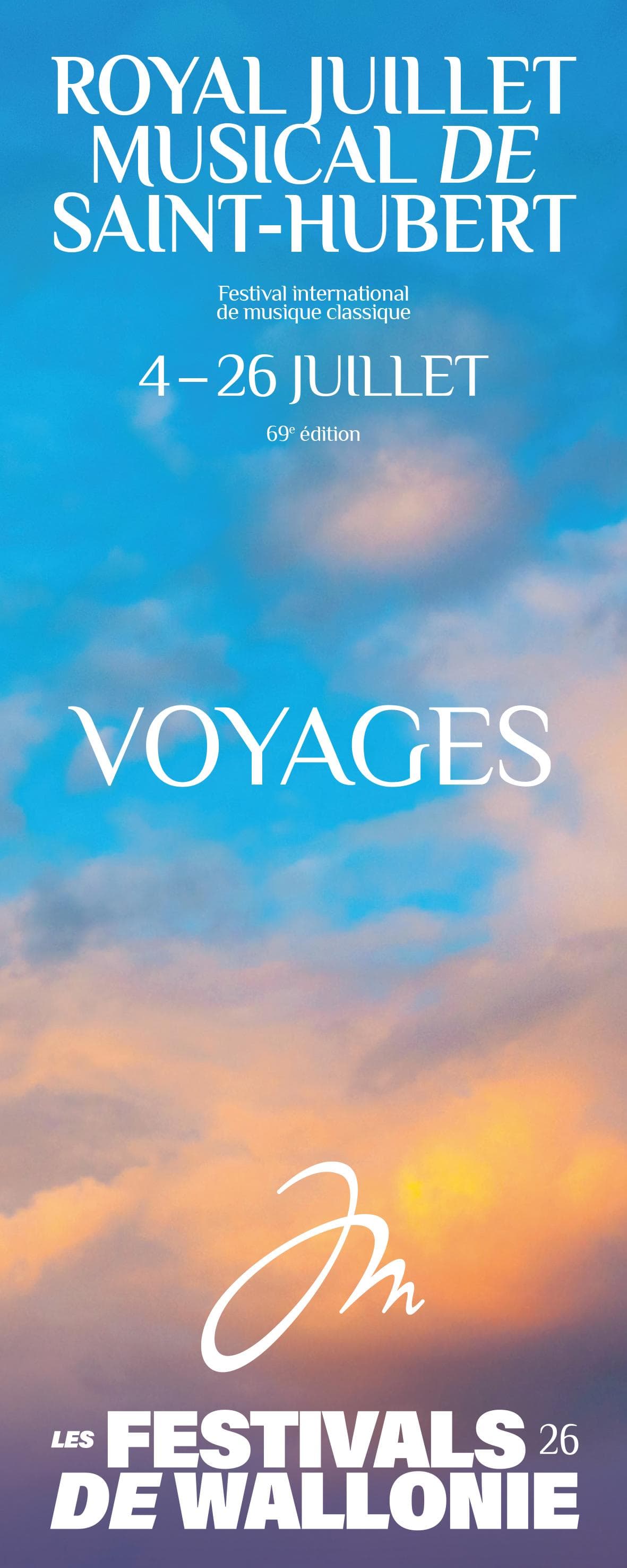 Royal Juillet Musical: Voyages, Voyages...