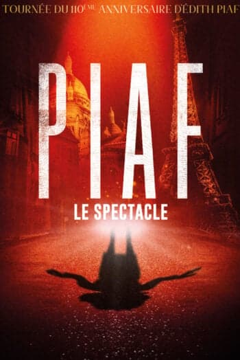 Piaf, le spectacle