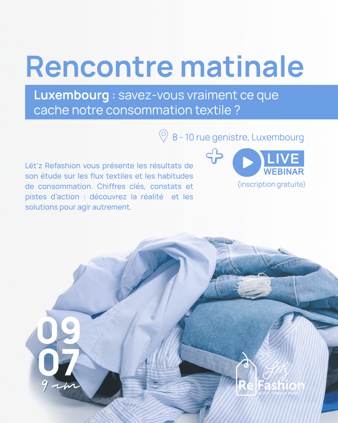 Rencontre matinale - Consommation textile au Luxembourg