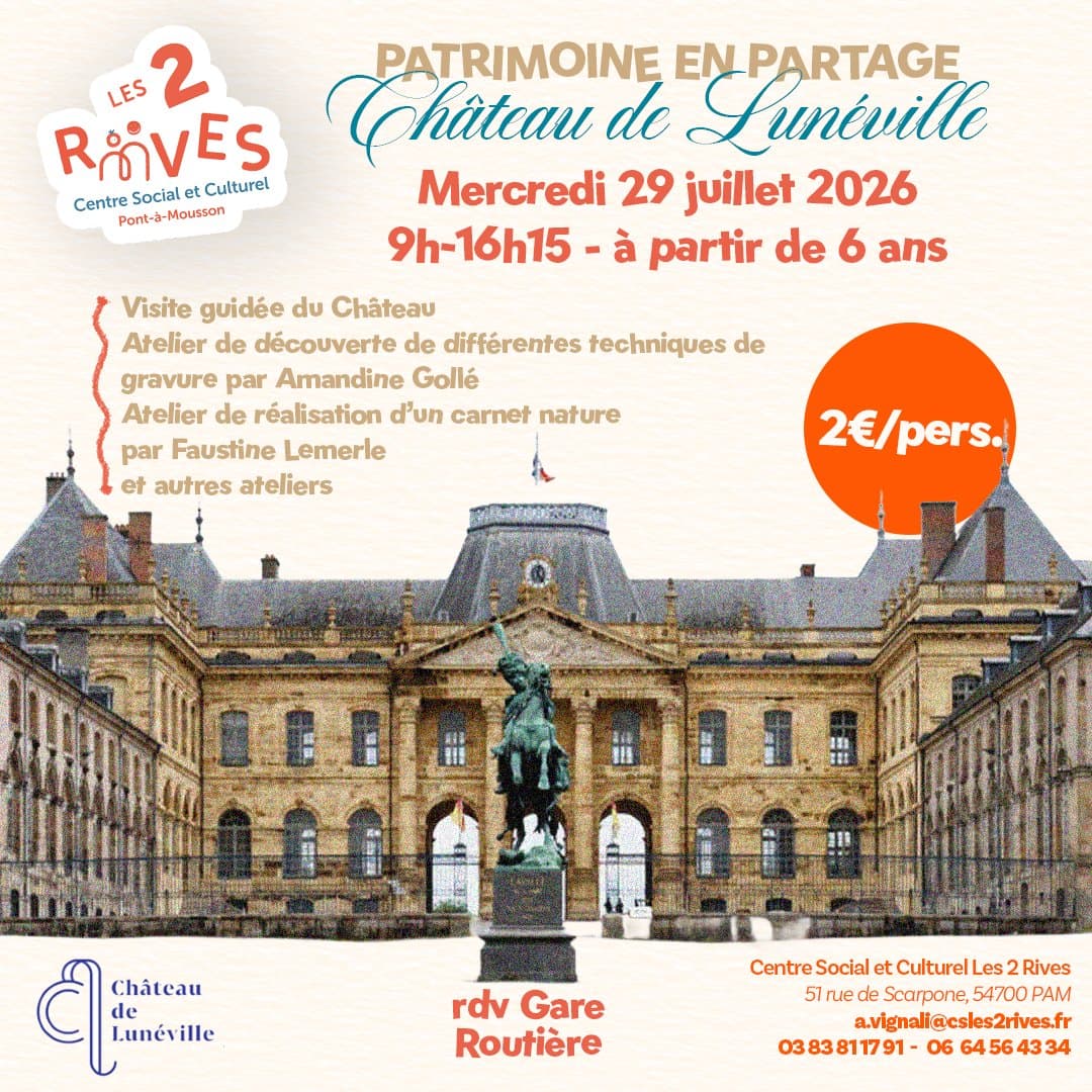 Shared Heritage: Discovering the Château de Lunéville