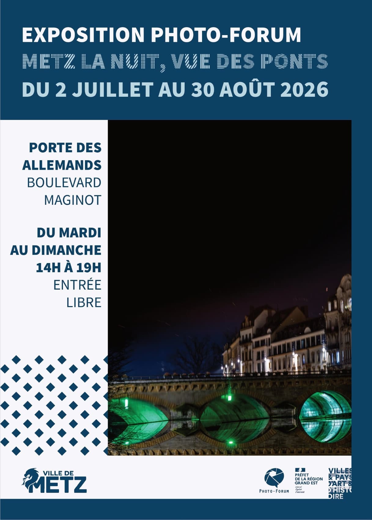 Exhibition - Metz at Night, Seen from the Bridges!