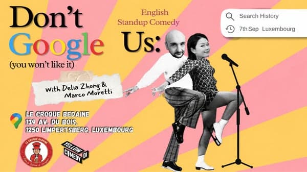 YellowDicomedy Tour – Luxembourg English Stand-up Comedy – Don't Google Us