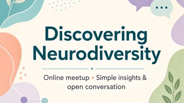Discovering Neurodiversity