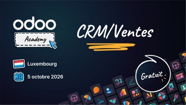 Odoo Academy CRM/Ventes - Luxembourg