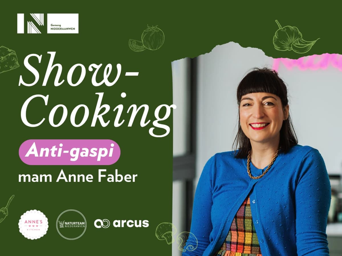 Anti-Waste Show Cooking with Anne Faber