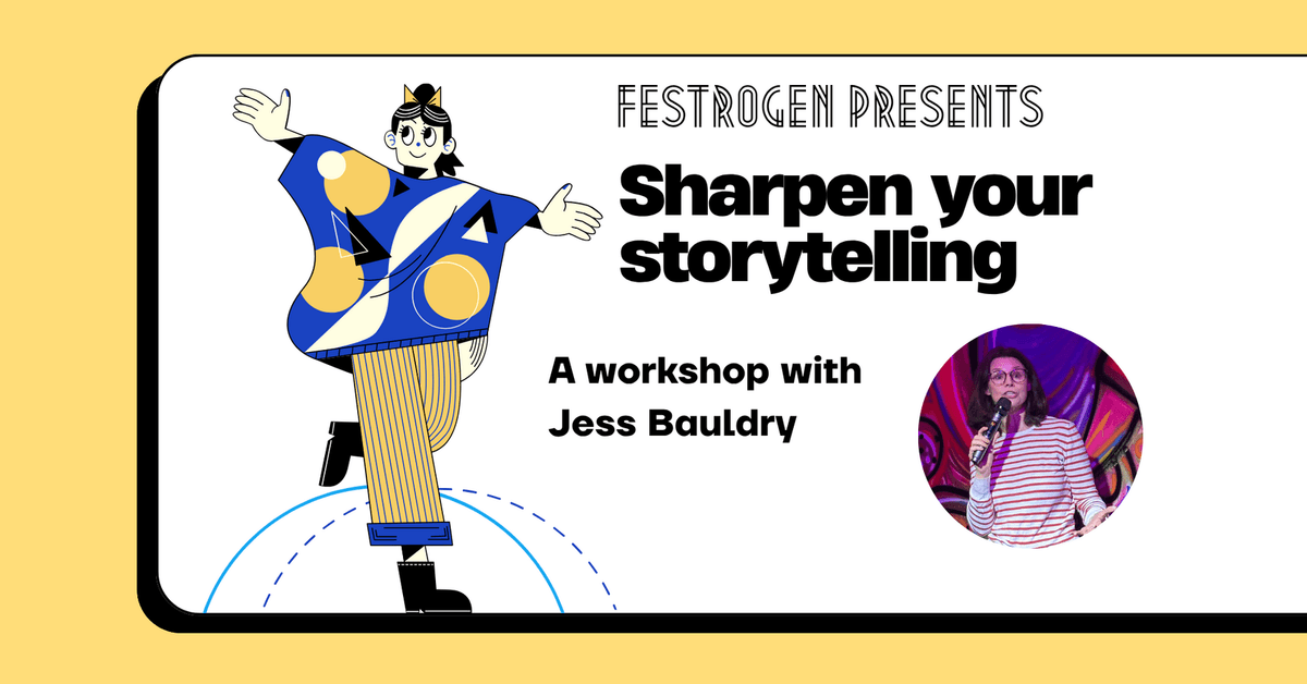Sharpen your storytelling