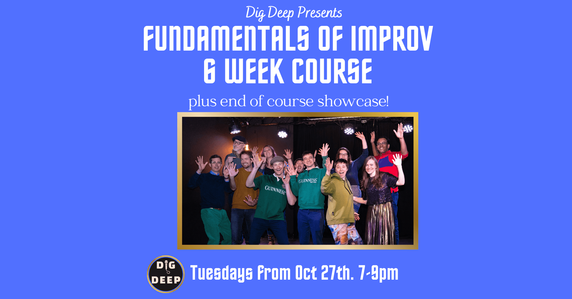 Improv Theatre: 6-week course for beginners