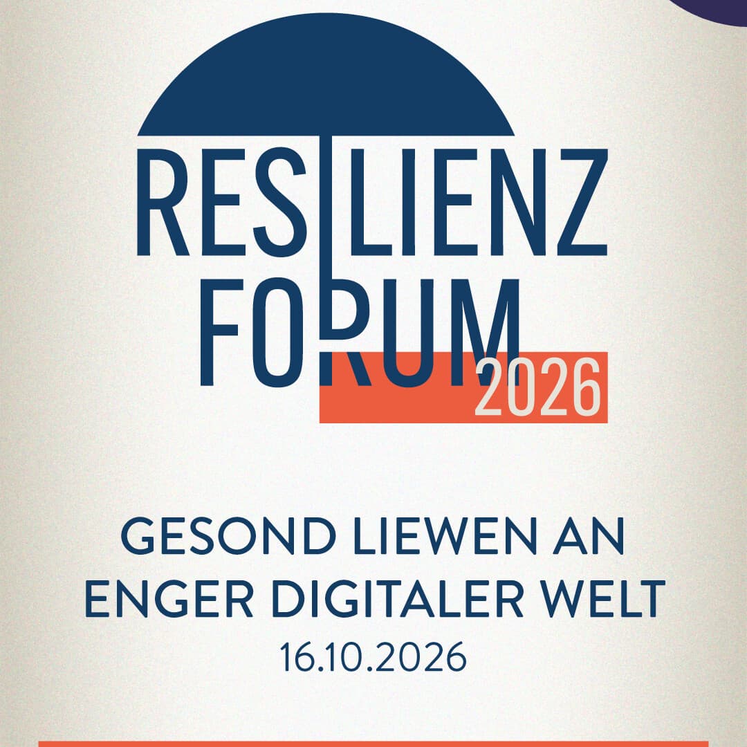 Resilience Forum “Living Well in a Digital World”