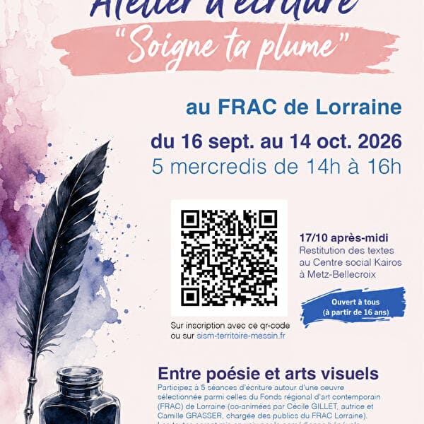 Atelier d’écriture « Soigne ta plume »