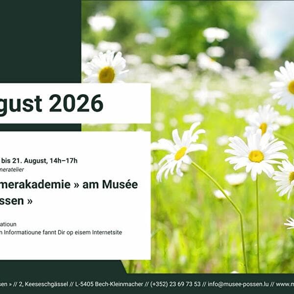 « Summerakademie » au Musée « A Possen »