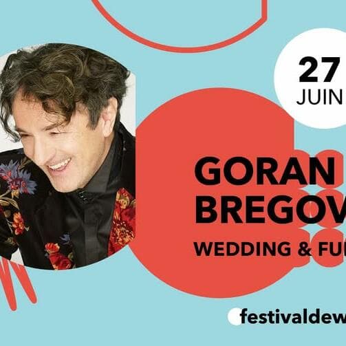 Goran Bregović • Festival de Wiltz