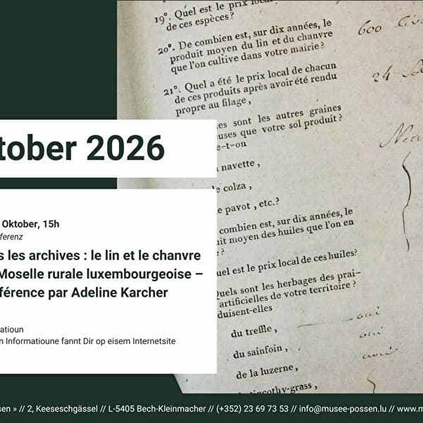 À travers les archives : le lin et le chanvre dans la Moselle rurale luxembourgeoise