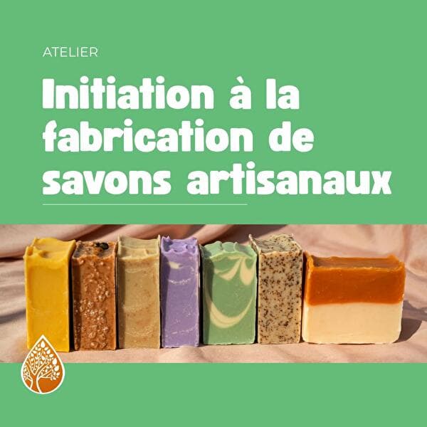 Initiation à la fabrication de savons artisanaux