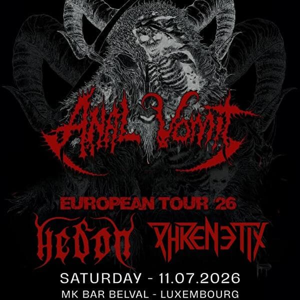 Anal Vomit (PER), Hedon (SE) & Phrenetix (LT) | MK Bar Belval