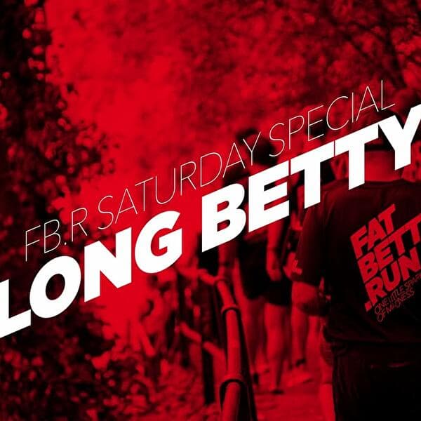 FB.R samedi spécial : LONG BETTY (10km + 10km + 10km)